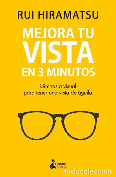 Libros: Mejora tu vista en 3 minutos- 9788416788811