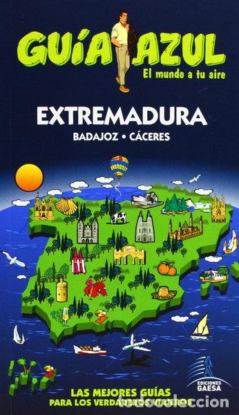Libros: Gu&iacute;a Azul Extremadura- 9788480239769