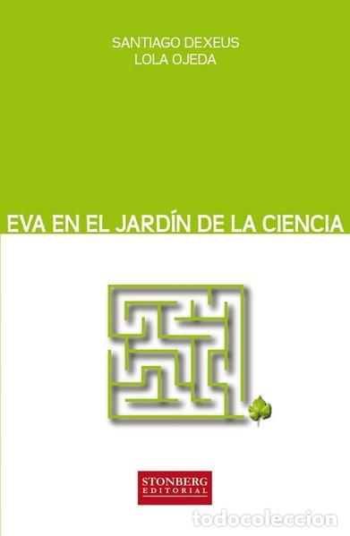 Libros: Eva en el jard&iacute;n de la ciencia- 9788494337758