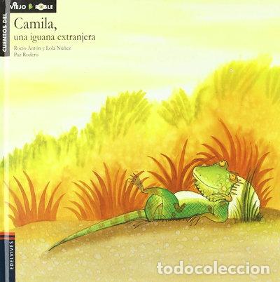Libros: Camila, una iguana extranjera- 9788426344694