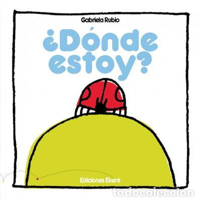 Libros: &iquest;D&oacute;nde estoy?- 9788493486334