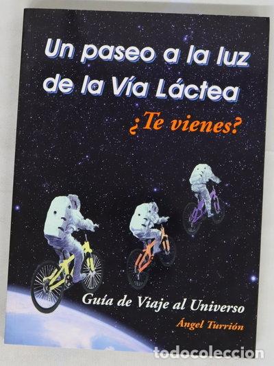 Libros: Un paseo a la luz de la V&iacute;a L&aacute;ctea- 9788461362837