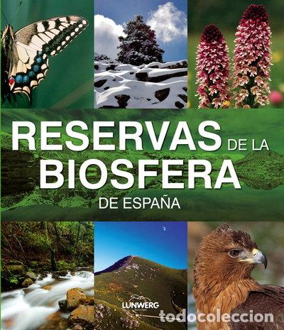 Libros: Reservas de la biosfera de Espa&ntilde;a- 9788497856379