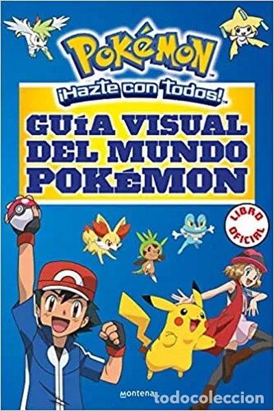 Libros: Gu&iacute;a visual del mundo Pok&eacute;mon- 9788490437964