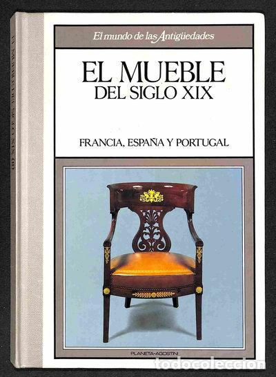 books: El mueble del siglo XIX. Francia, Espa&ntilde;a y Portugal- 9788439512158