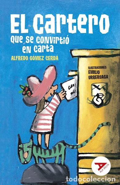 books: El cartero que se convirti&oacute; en carta- 9788414040942