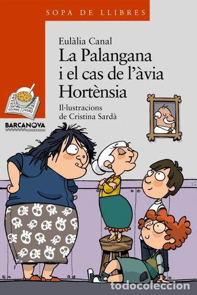 Libros: La Palangana i el cas de l'&agrave;via Hort&egrave;nsia- 9788448925659