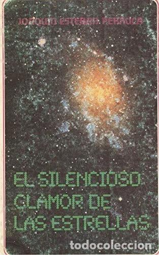 Libros: El silencioso clamor de las estrellas- 9788471185631