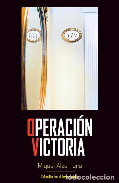Libros: Operaci&oacute;n victoria- 9788410903722