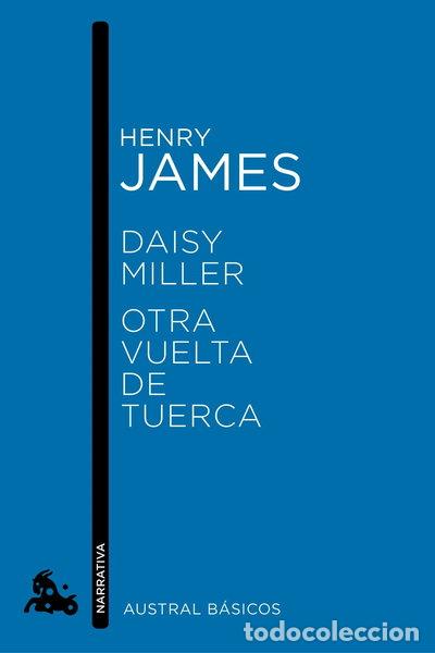 Libros: Daisy Miller / Otra vuelta de tuerca- 9788467007756