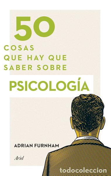 Libros: 50 cosas que hay que saber sobre psicolog&iacute;a- 9788434418905