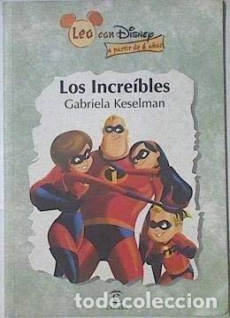 Libros: Los Incre&iacute;bles- 9788467016031
