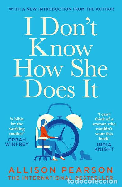 Libros: I Don't Know How She Does It- 9780099428381