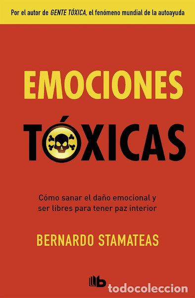 Libros: Emociones t&oacute;xicas- 9788490705872