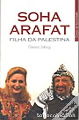 Libros: Soha Arafat - Filha da Palestina- 9789728146597