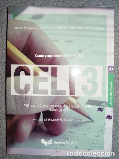 books: Come prepararsi all'esame del CELI 3- 9788877158543