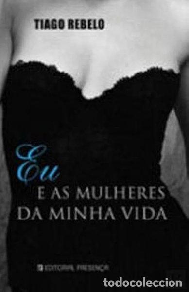 Libros: Eu e as mulheres da minha vida- 9789722331067