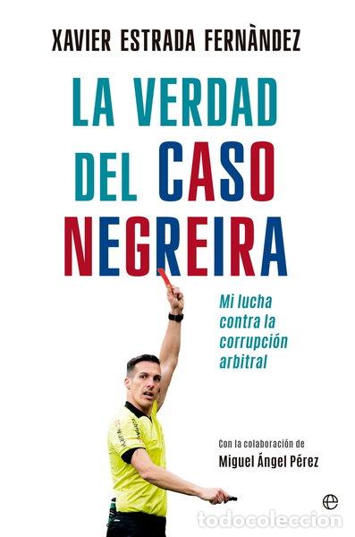 Livros em segunda m&atilde;o: La verdad del caso Negreira- 9788413847894