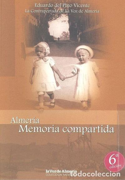 Livros em segunda m&atilde;o: Almer&iacute;a, memoria compartida- 9788461555383