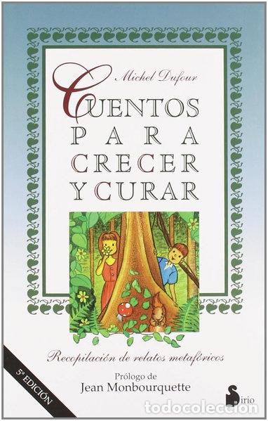 Libros: Cuentos para crecer y curar- 9788478082667
