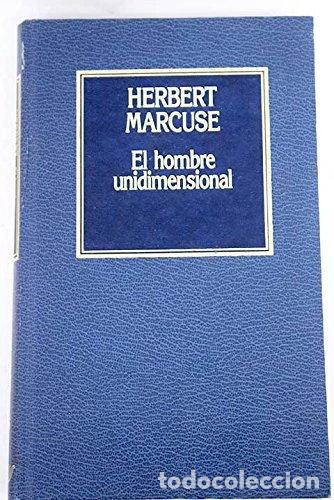 Libri di seconda mano: El hombre unidimensional- 9788475307107