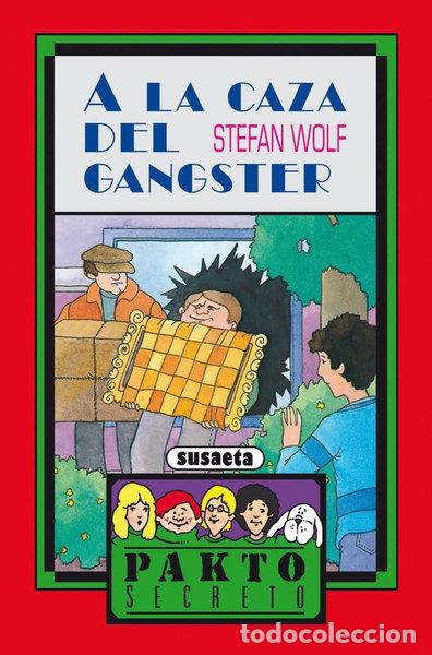 Libros: A la caza del gangster- 9788430570430
