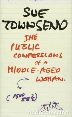 Libri di seconda mano: Public Confessions of a Middle-Aged Woman Aged 55 3/4- 9780718145385