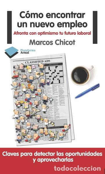 Libros: C&oacute;mo encontrar un nuevo empleo- 9788415115861