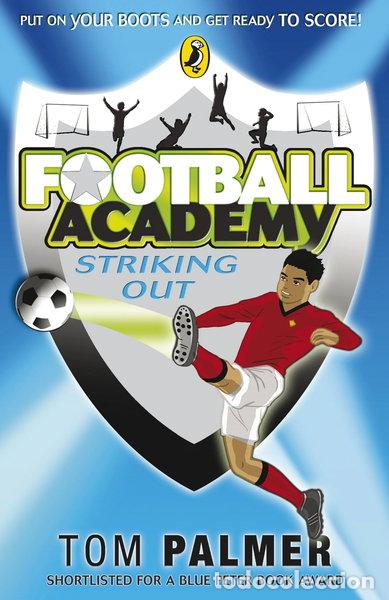 Libros: Football Academy: Striking Out- 9780141324685