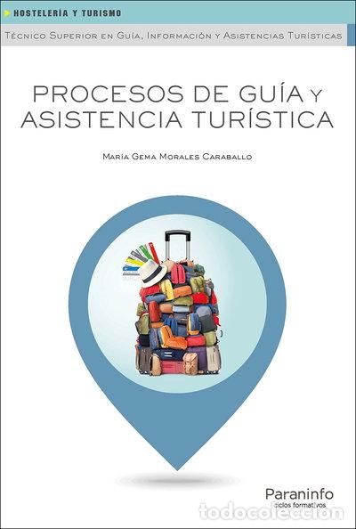 Libros: Procesos de gu&iacute;a y asistencia tur&iacute;stica- 9788428335003
