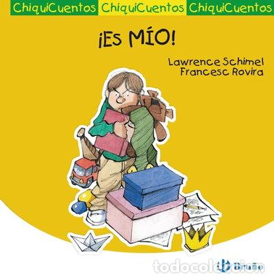 Libros: &iexcl;Es M&iacute;o!- 9788421682807
