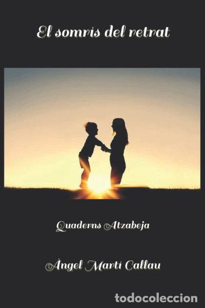 Libros: El somr&iacute;s del retrat- 9798364764249
