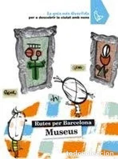 Libros: Museus: Rutes per Barcelona- 9788424633844