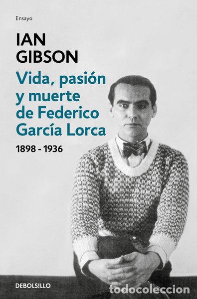 Libros: Vida, pasi&oacute;n y muerte de Federico Garc&iacute;a Lorca- 9788466333887