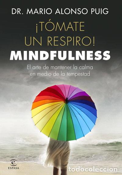 Livros em segunda m&atilde;o: &iexcl;T&oacute;mate un respiro! Mindfulness- 9788467048766