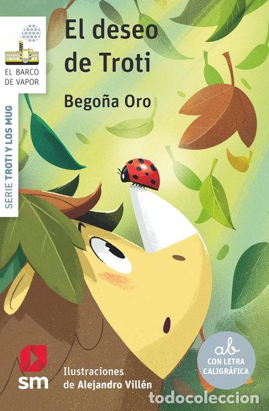 Libros: El deseo de Troti- 9788498564976