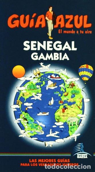 Libros: Gu&iacute;a Azul Senegal y Gambia- 9788480236263