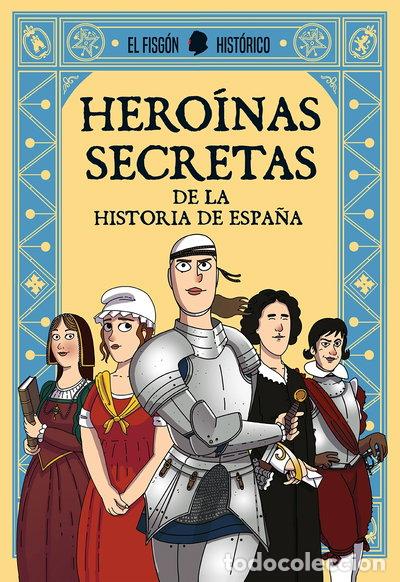 Libros: Hero&iacute;nas secretas- 9788417001322