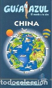 Libros: Gu&iacute;a Azul China- 9788480237895