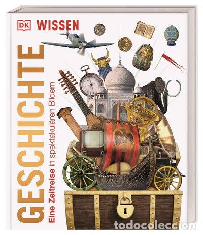 Libros: DK Wissen. Geschichte: Eine Zeitreise in spektakul&auml;ren Bildern- 9783831040377