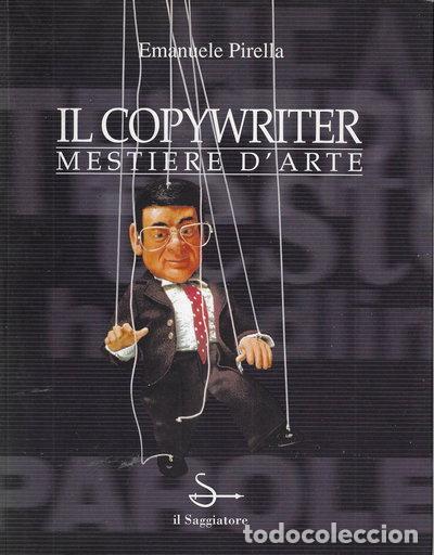 Libri di seconda mano: Il copywriter: mestiere d'arte- 9788842810308