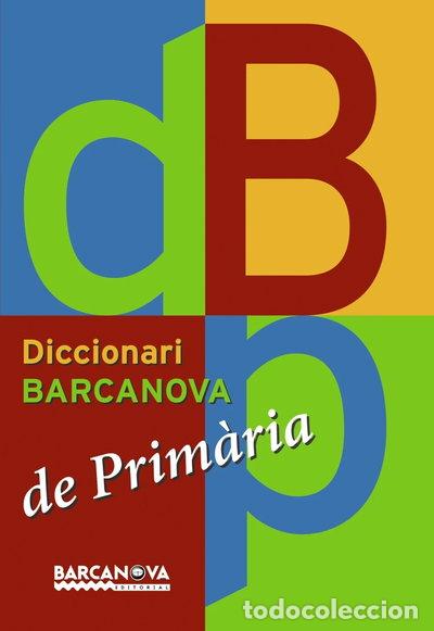 Livres: Diccionari Barcanova de Prim&agrave;ria- 9788448920661
