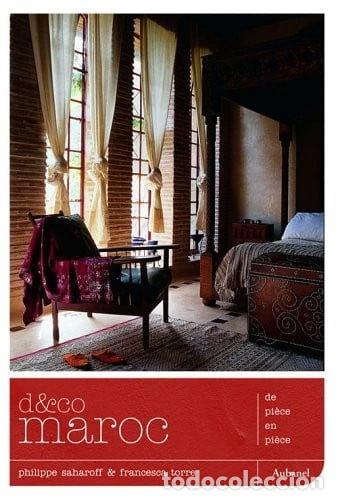 books: D&co : Maroc : de pi&egrave;ce en pi&egrave;ce- 9782700603729