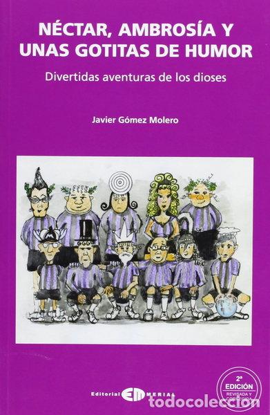 Livros em segunda m&atilde;o: N&eacute;ctar, ambros&iacute;a y unas gotitas de humor- 9788486948504