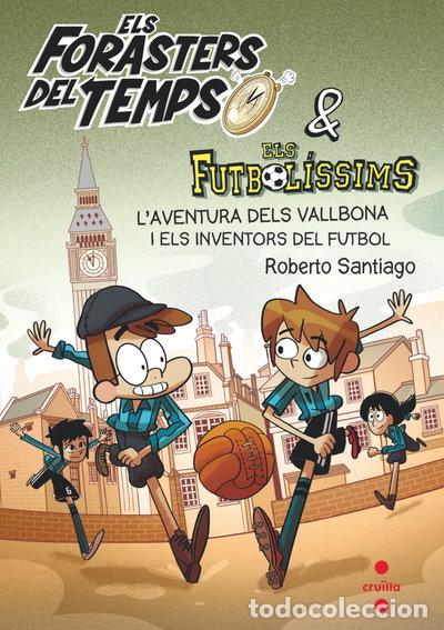 Livros em segunda m&atilde;o: Els Forasters del temps 9: L'aventura dels Vallbona i els inventors del futbol- 9788466148177