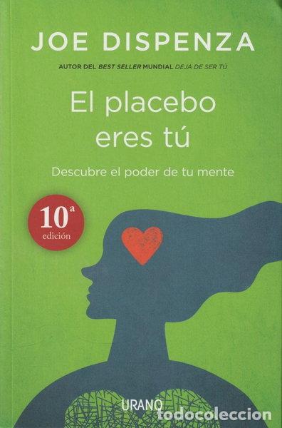 Libros: El placebo eres t&uacute;- 9788479538828