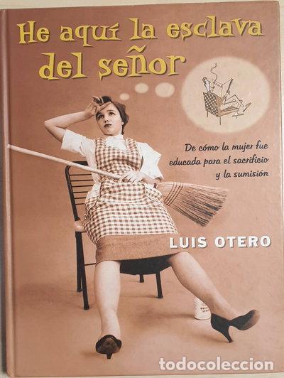 Libros: He aqu&iacute; la esclava del se&ntilde;or- 9788466603058 - Foto 1