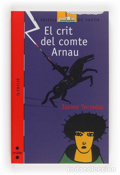 Libros: El crit del comte Arnau- 9788466105095