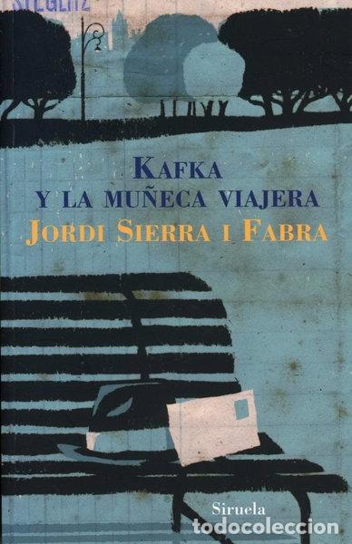 Libros: Kafka y la mu&ntilde;eca viajera- 9788498411164