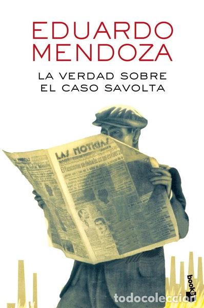 Libros: La verdad sobre el caso Savolta- 9788432225918